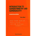 Introduction to Supersymmetry and Supergravity (Revised and Extended 2nd Edition)