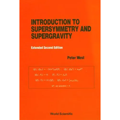 Introduction to Supersymmetry and Supergravity (Revised and Extended 2nd Edition)