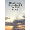 Heartland Series Book 4: On the Edge