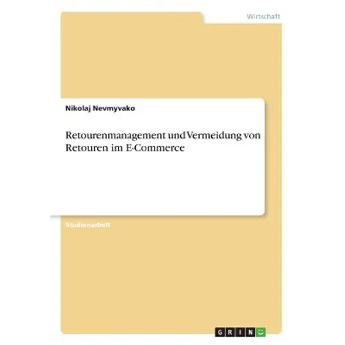 Retourenmanagement und Vermeidung von Retouren im E-Commerce