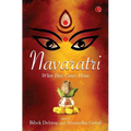 Navaratri: When Devi Comes Home
