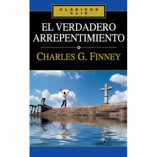 El verdadero arrepentimiento