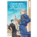 A Gentle Noble's Vacation Recommendation, Volume 1
