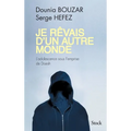 Je Revais D Un Autre Monde