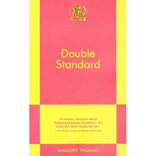Double Standard: An 831 Stories Romance