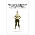 Shooter in a Worked World: John Pesek and the 1920s Promotional Wars
