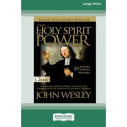 Holy Spirit and Power (16pt Large Print Edition)