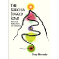 The Rough and Rugged Road: Personal Reflections on Initiation
