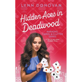 Hidden Aces in Deadwood