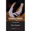 Loose Ends