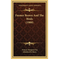 Farmer Brown And The Birds (1900)