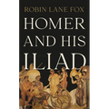 Homer and His Iliad