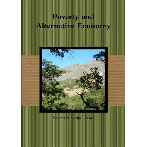 Poverty and Alternative Economy