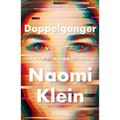 Doppelganger: Un Viaje Al Mundo del Espejo / Doppelganger: A Trip Into the Mirror World