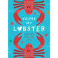 You're My Lobster: A Gift for the One You Love