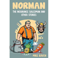 Norman the Insurance Salesman and Other Stories
