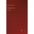 The Register; Farce: in large print