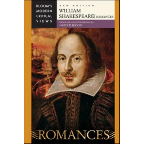 William Shakespeare: Romances