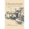A Kentucky Sampler: Essays from the Filson Club History Quarterly 1926-1976