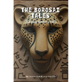 The Borosai Tales: The Lazy Hunter's Folly
