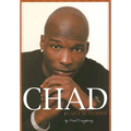 Chad: I Can't Be Stopped