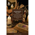 Hoodoo Spellbook: 2 BOOKS IN 1 Your Guide To Learn Hoodoo Herbal & Candle Magic For Casting Working Spells With Herbs, Roots And Candles