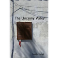 The Uncanny Valley