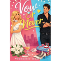 Vow or Never