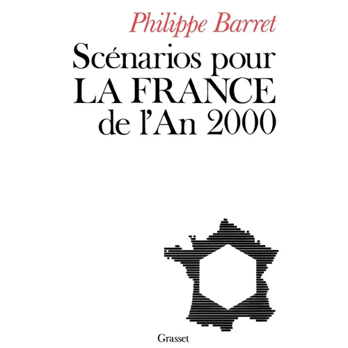 Scénarios pour la France de l'an 2000