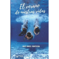El verano de nuestras vidas
