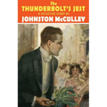 The Thunderbolt's Jest
