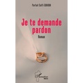 Je te demande pardon