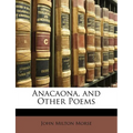 Anacaona, and Other Poems