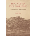 Hounds in the Morning: Sundry Sports of Merry England