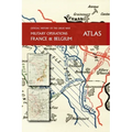 THE OFFICIAL HISTORY OF THE GREAT WAR France and Belgium ATLAS