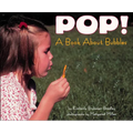 Pop!: A Book about Bubbles