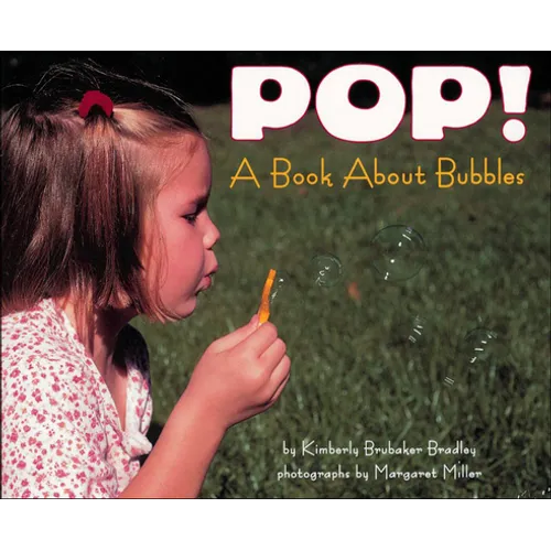 Pop!: A Book about Bubbles