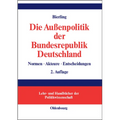 Die Außenpolitik der Bundesrepublik Deutschland