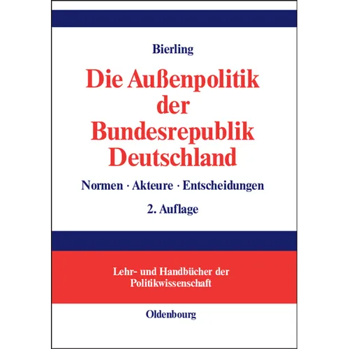 Die Außenpolitik der Bundesrepublik Deutschland