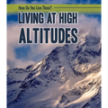 Living at High Altitudes
