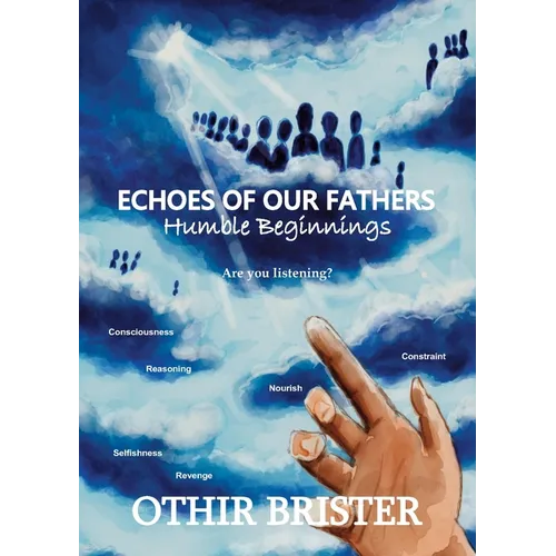 Echoes of Our Fathers