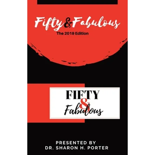 Fifty & Fabulous: The 2019 Edition