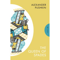 The Queen of Spades and Selected Works