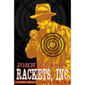 Rackets, Inc.: A Johnny Merak Classic Crime Novel, Book One