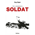 Der vergessene Soldat: Autobiographie