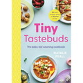 Tiny Tastebuds: A Definitive Guide to Baby-Led Weaning for Busy Parents