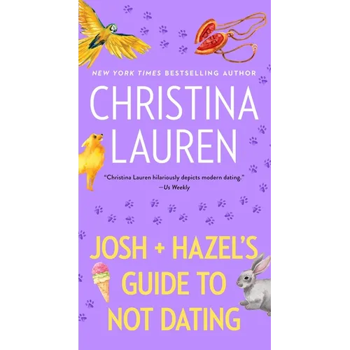 Josh and Hazel's Guide to Not Dating
