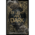 Of Light and Dark (Discreet Cover): A Dark New Adult Romantic Suspense Trilogy