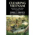 Clearing Vietnam: Anatomy of a U.S. Army Land Clearing Team