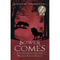 The Sower Comes: Book Three in the Solas Beir Trilogy